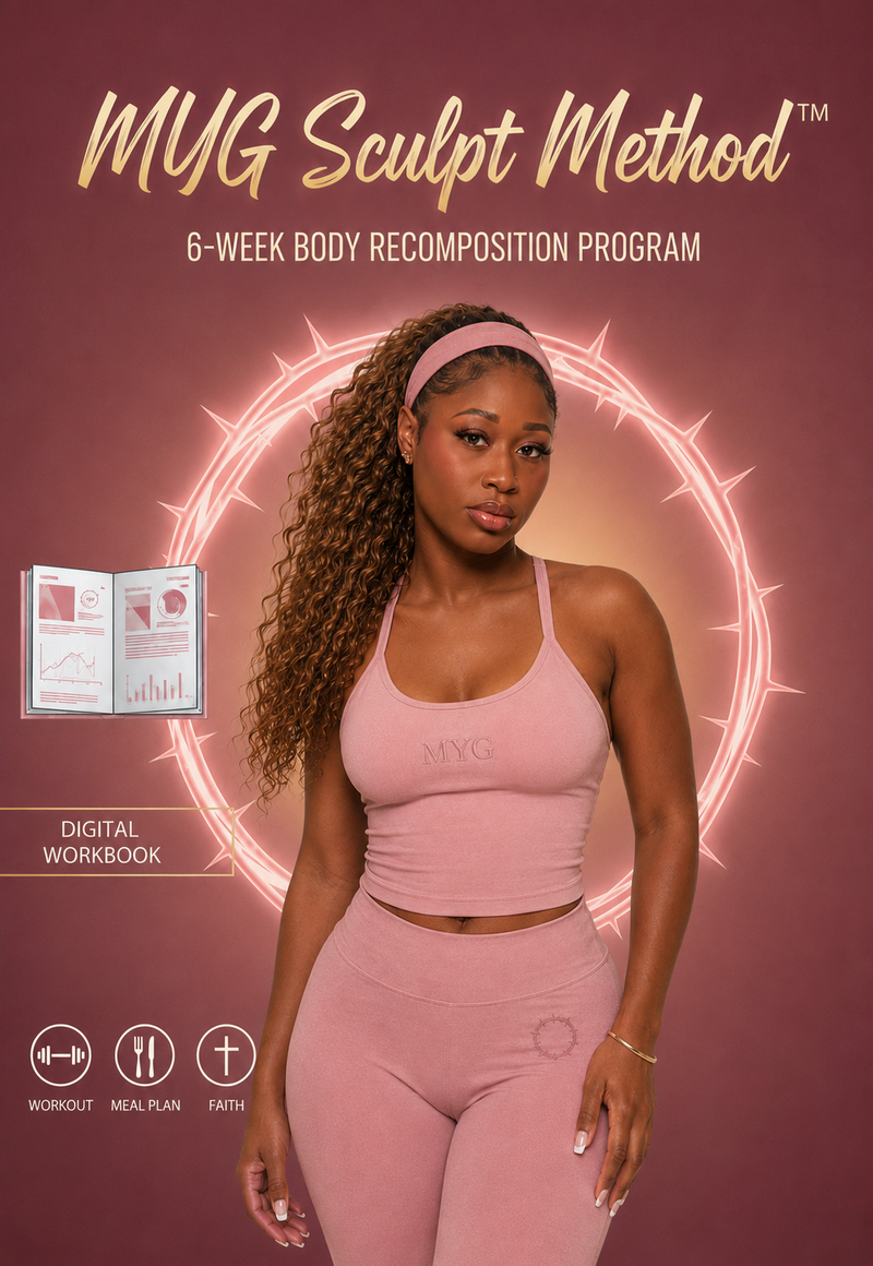 MYG Sculpt Method™ | The 6-Week Body Recomposition Program